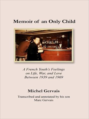 cover image of Memoir of an Only Child